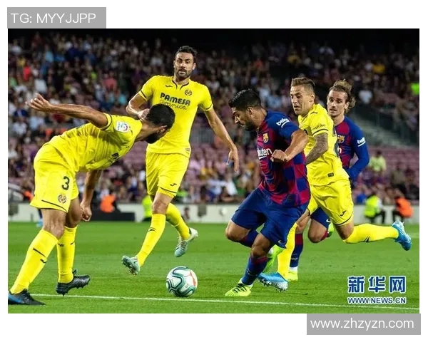 巴塞罗那与比利亚雷亚的精彩对决展现足球魅力与激情